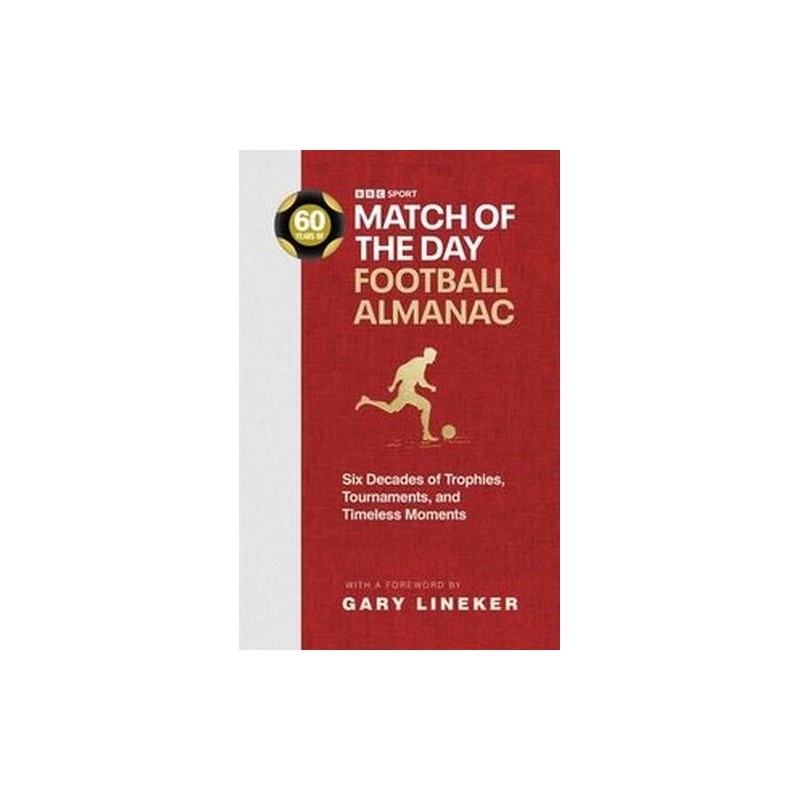 MATCH OF THE DAY FOOTBALL ALMANAC