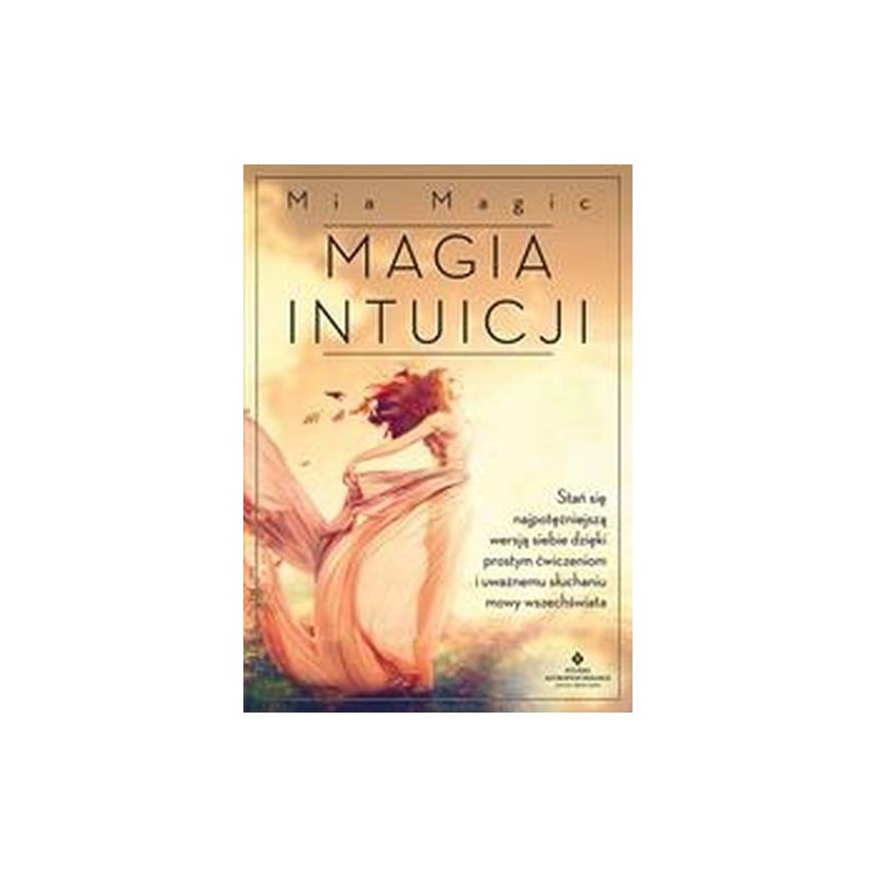 MAGIA INTUICJI