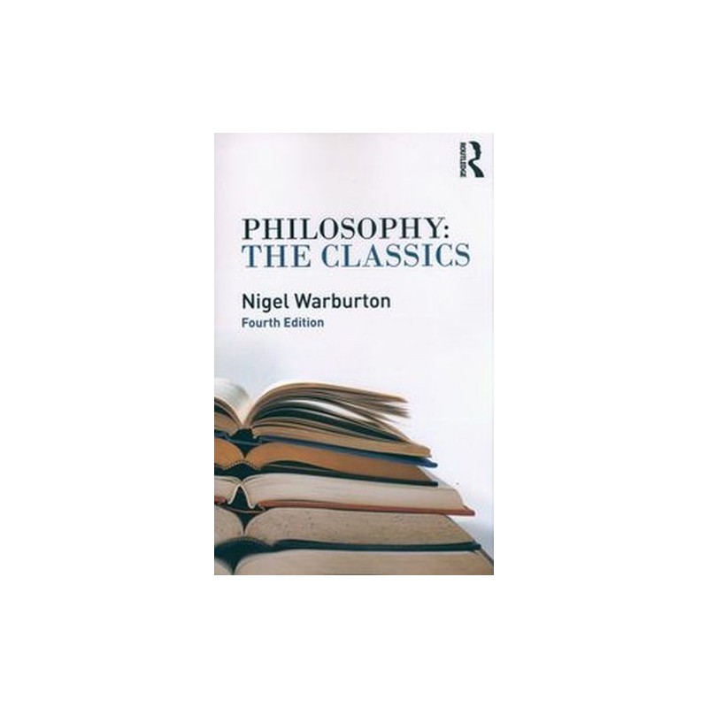 PHILOSOPHY: THE CLASSICS