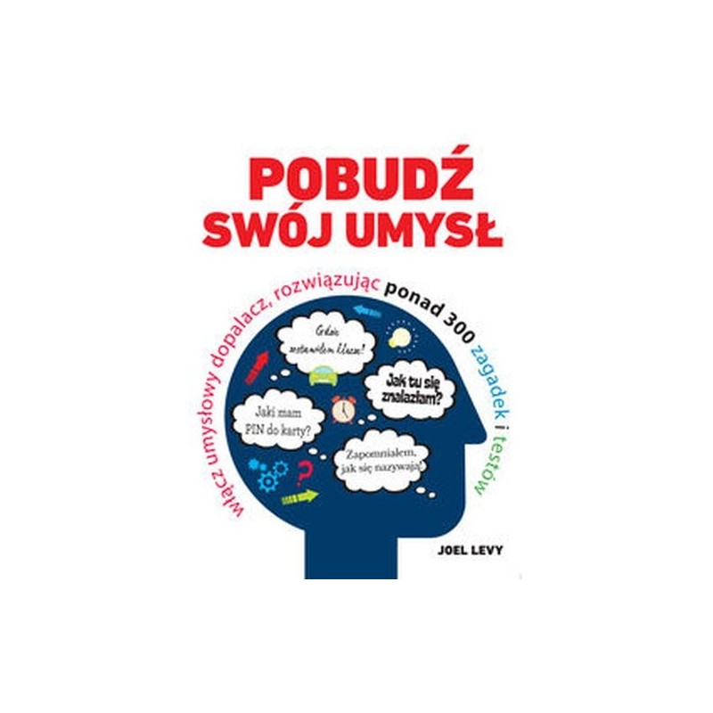 POBUDŹ SWÓJ UMYSŁ