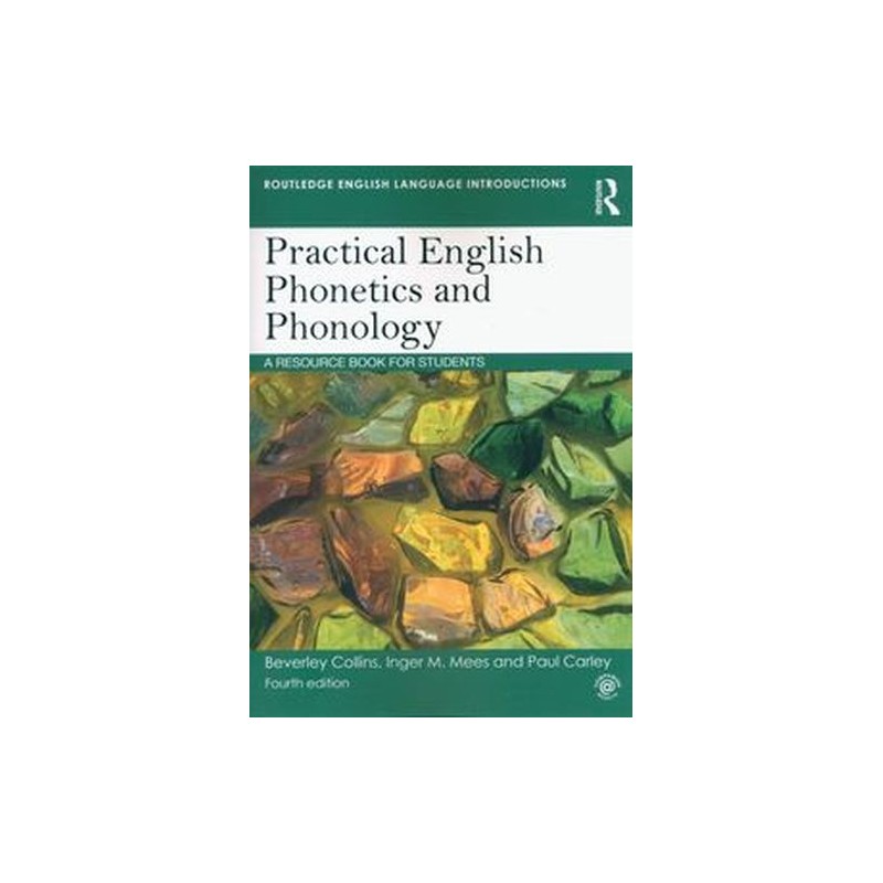 PRACTICAL ENGLISH PHONETICS AND PHONOLOGY