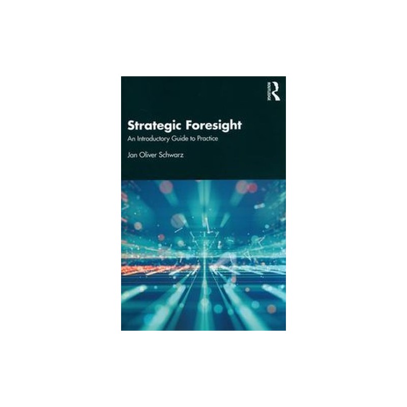 STRATEGIC FORESIGHT