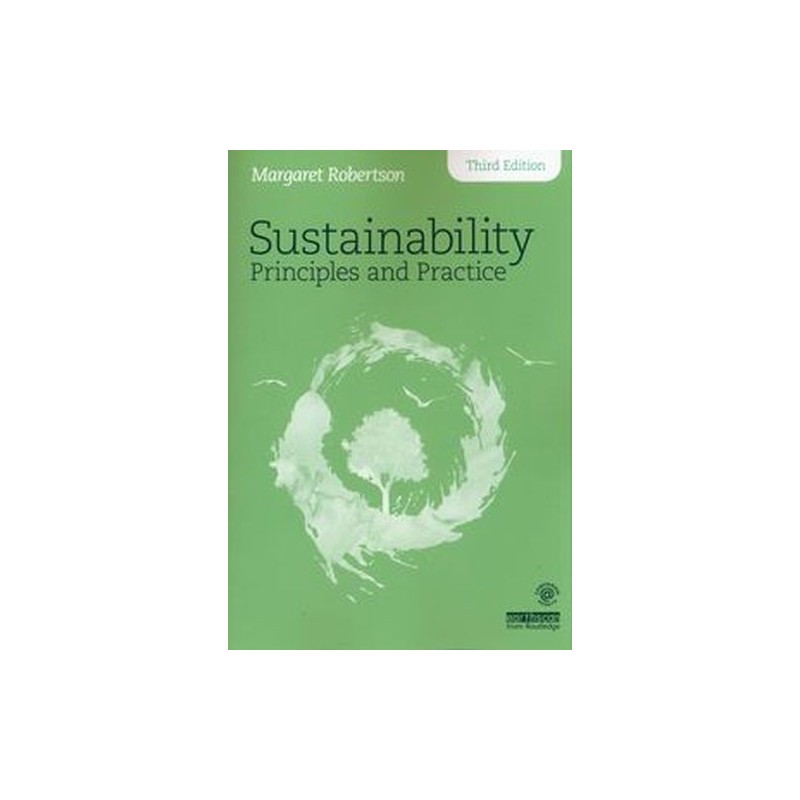 SUSTAINABILITY PRINCIPLES AND PRACTICE