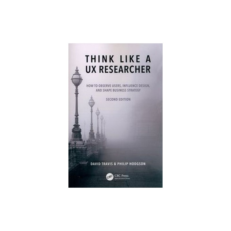 THINK LIKE A UX RESEARCHER