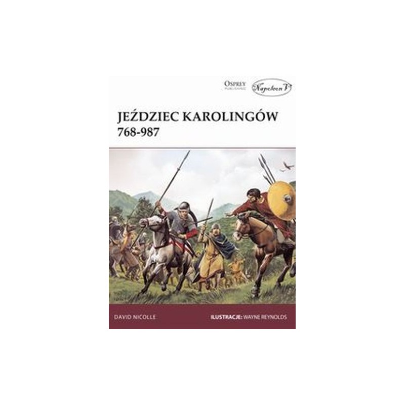 JEŹDZIEC KAROLINGÓW 768-987