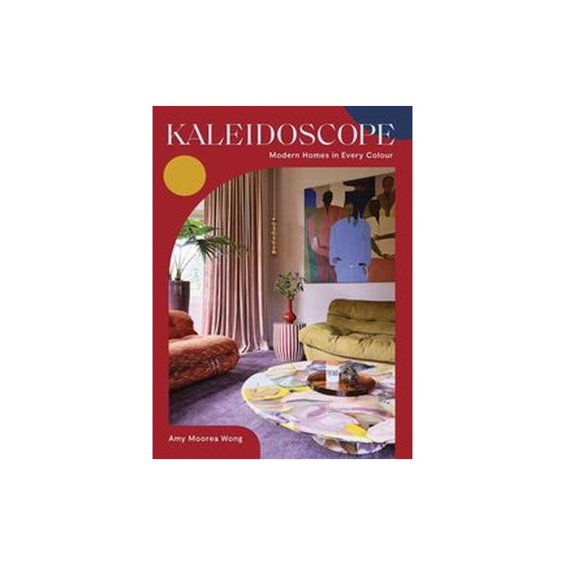 KALEIDOSCOPE MODERN HOMES IN EVERY COLOUR