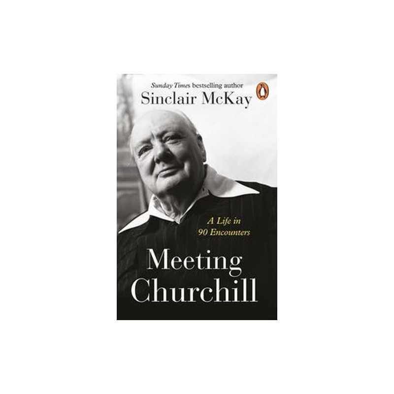 MEETING CHURCHILL