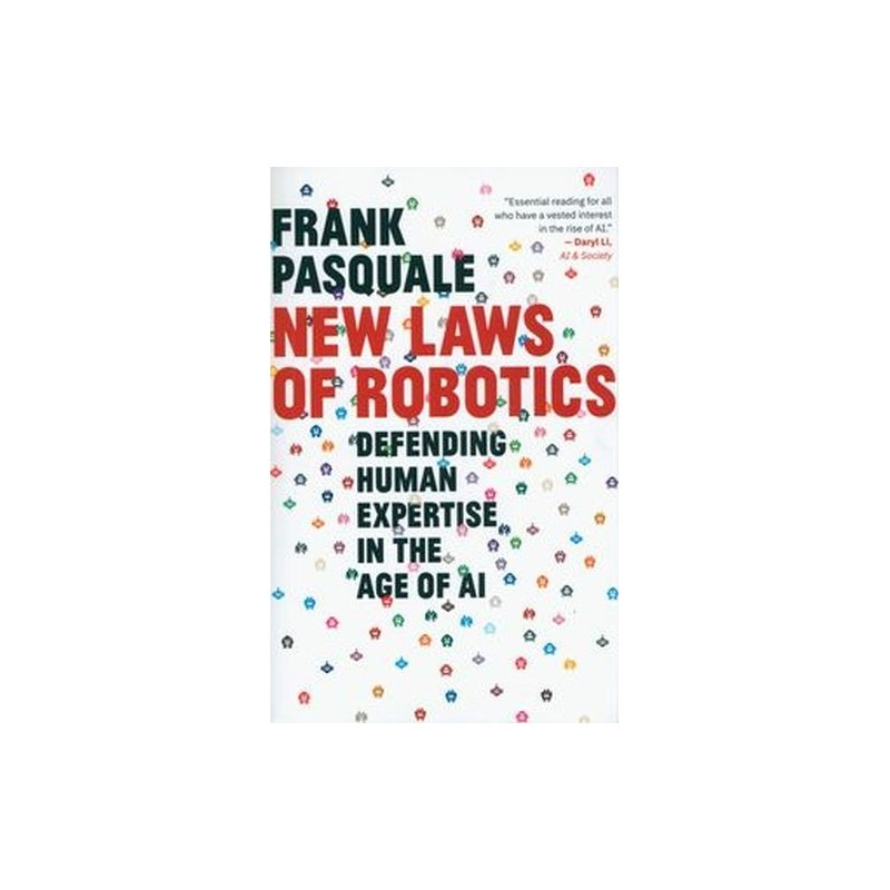 NEW LAWS OF ROBOTICS