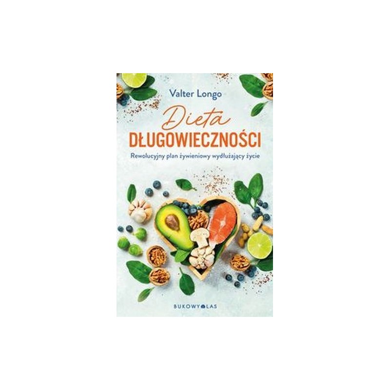 DIETA DŁUGOWIECZNOŚCI