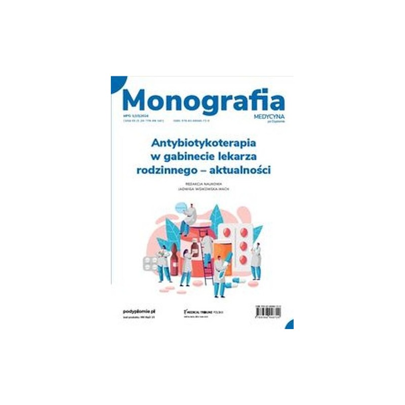 ANTYBIOTYKOTERAPIA W GABINECIE LEKARZA RODZINNEGO AKTUALNOŚCI