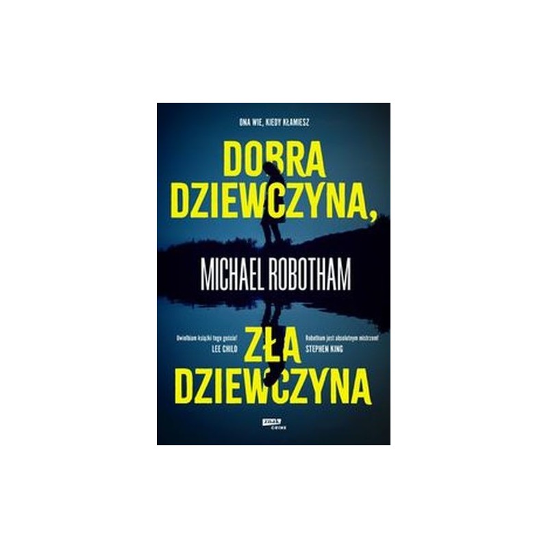 DOBRA DZIEWCZYNA, ZŁA DZIEWCZYNA