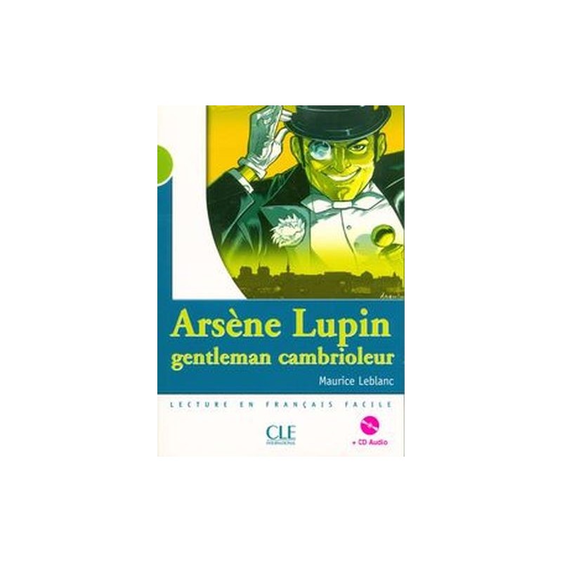 ARSENE LUPIN GENTLEMAN CAMBRIOLEUR LIVRE+CD