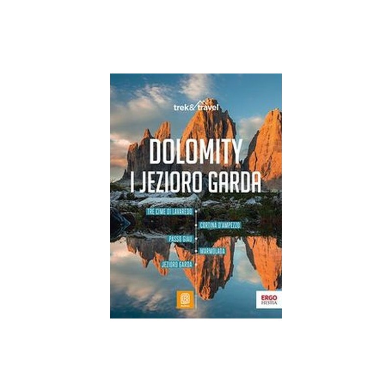 DOLOMITY I JEZIORO GARDA