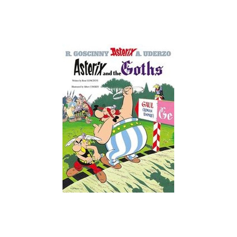 ASTERIX ASTERIX AND THE GOTHS