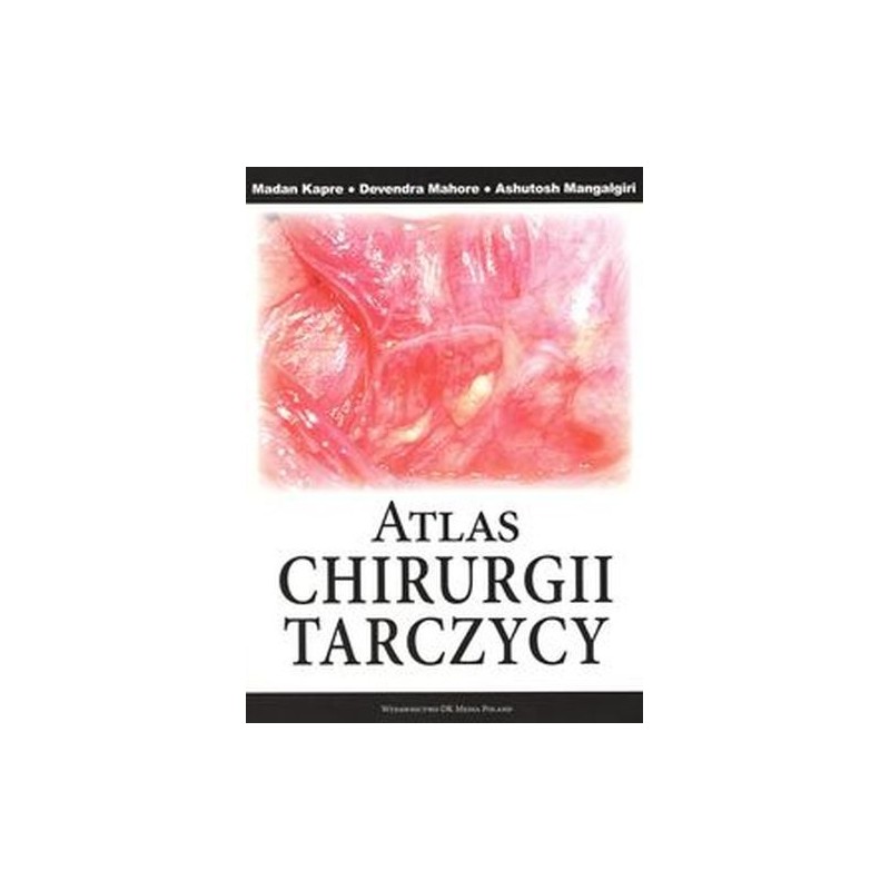 ATLAS CHIRURGII TARCZYCY