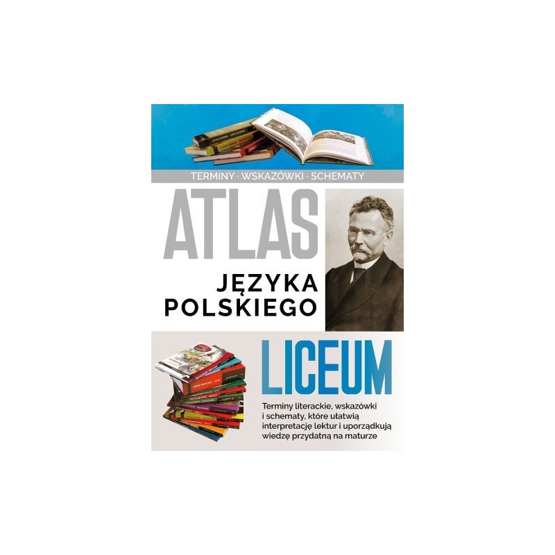 ATLAS JĘZYKA POLSKIEGO LICEUM