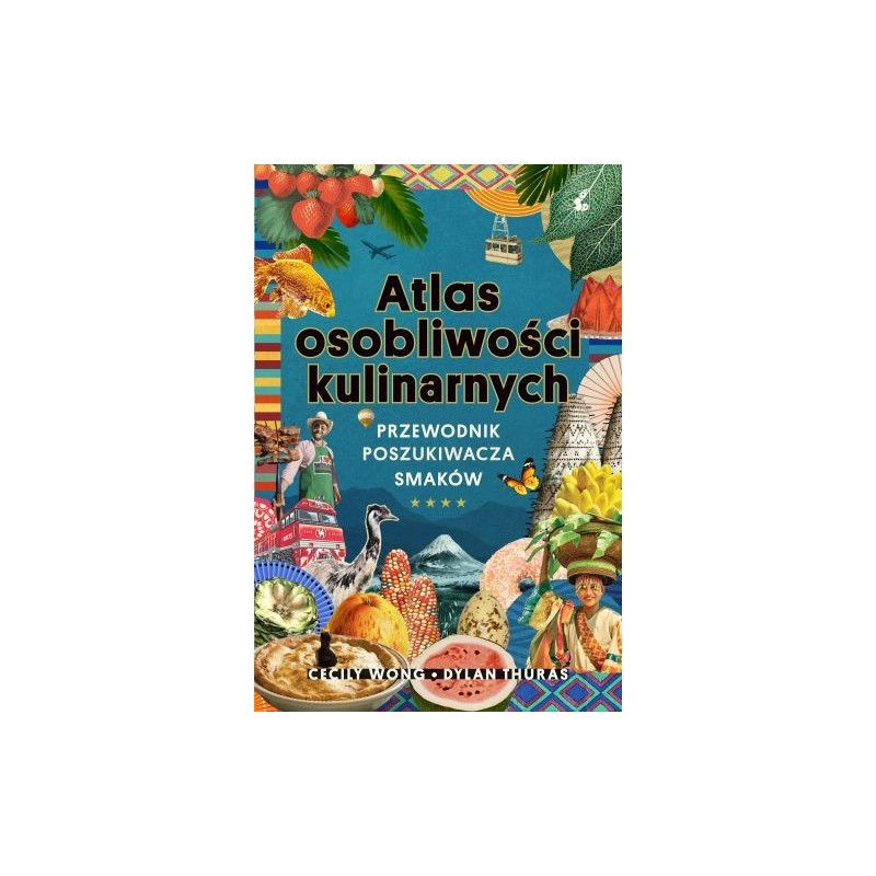 ATLAS OSOBLIWOŚCI KULINARNYCH