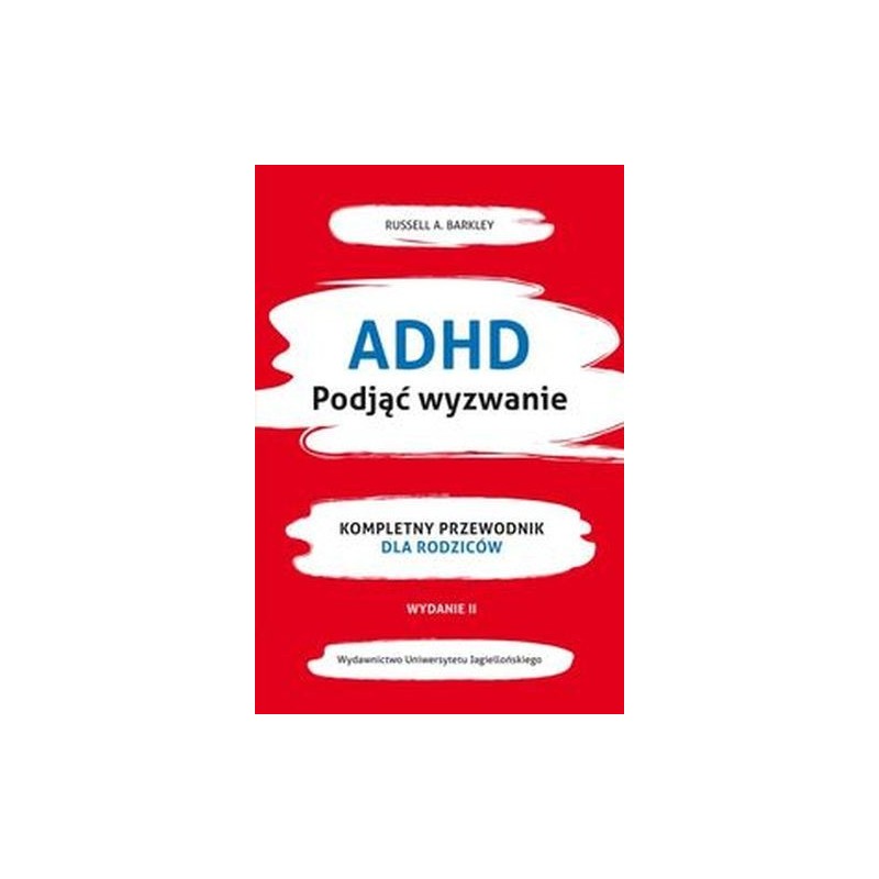 ADHD PODJĄĆ WYZWANIE