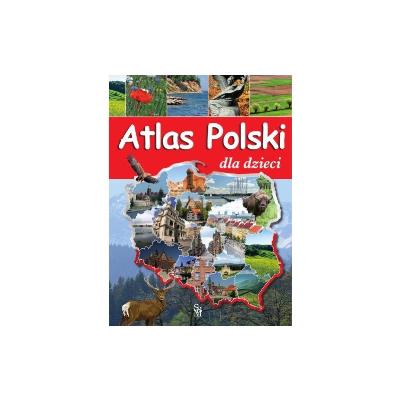 ATLAS POLSKI DLA DZIECI