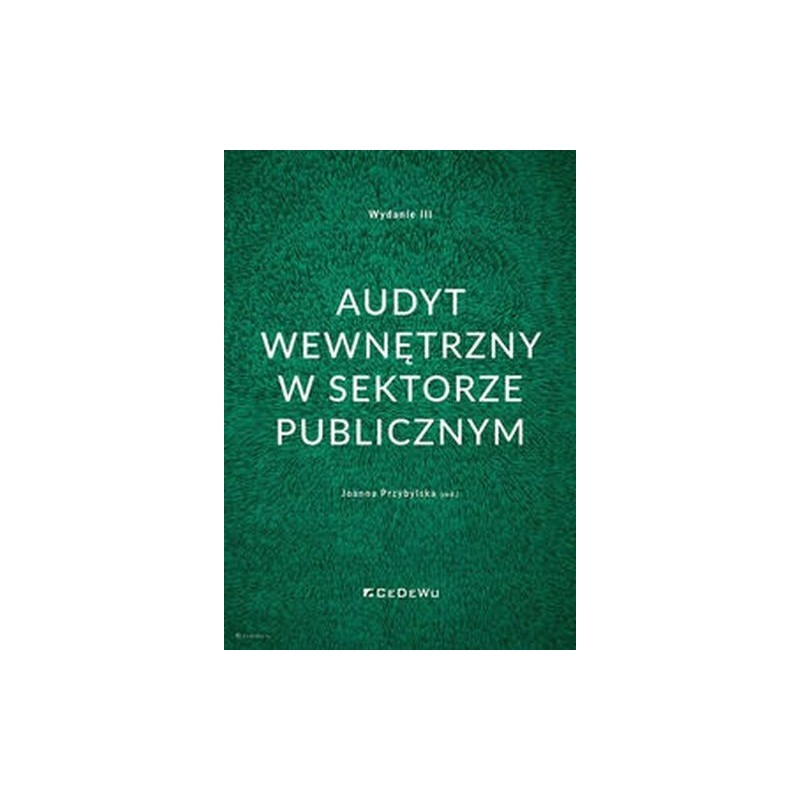 AUDYT WEWNĘTRZNY W SEKTORZE PUBLICZNYM