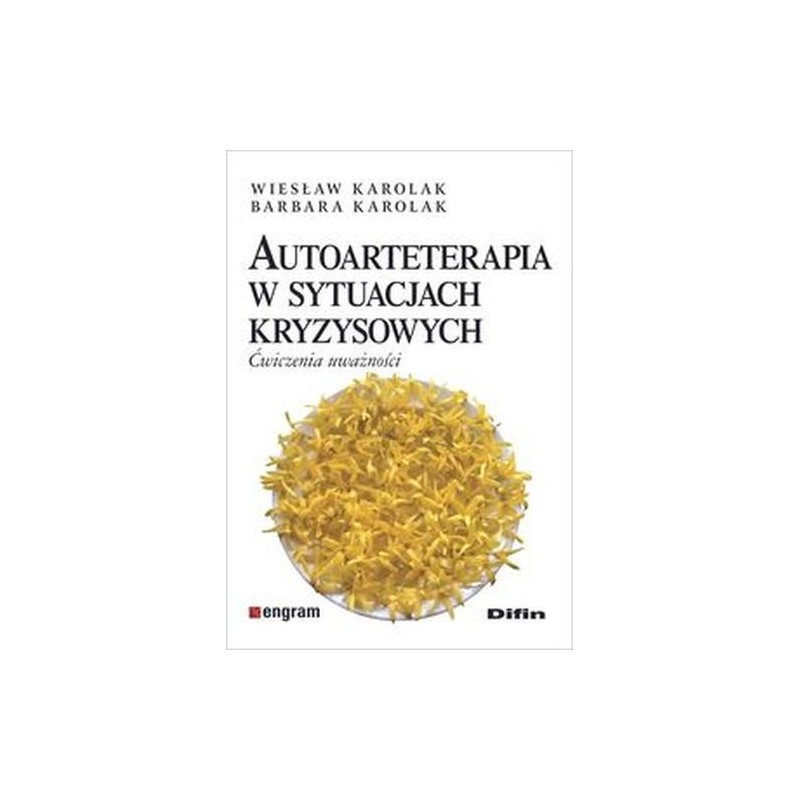 AUTOARTETERAPIA W SYTUACJACH KRYZYSOWYCH