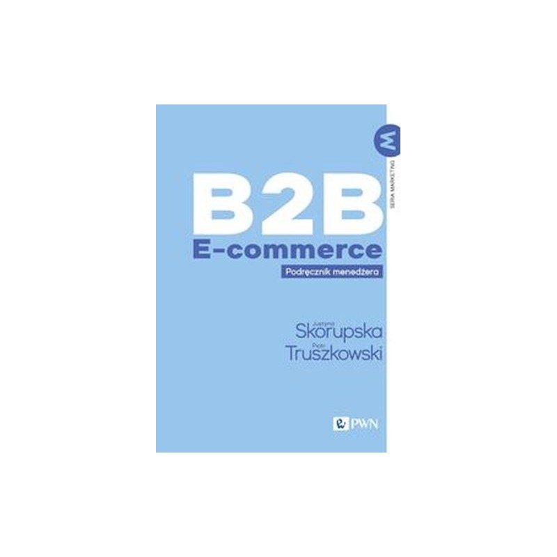 B2B E-COMMERCE