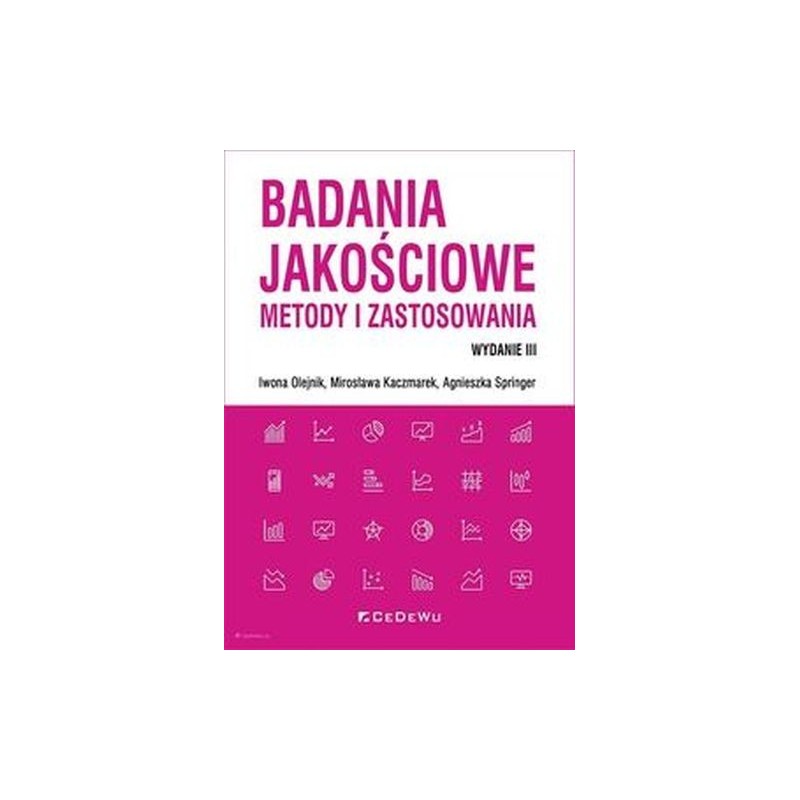 BADANIA JAKOŚCIOWE METODY I ZASTOSOWANIA