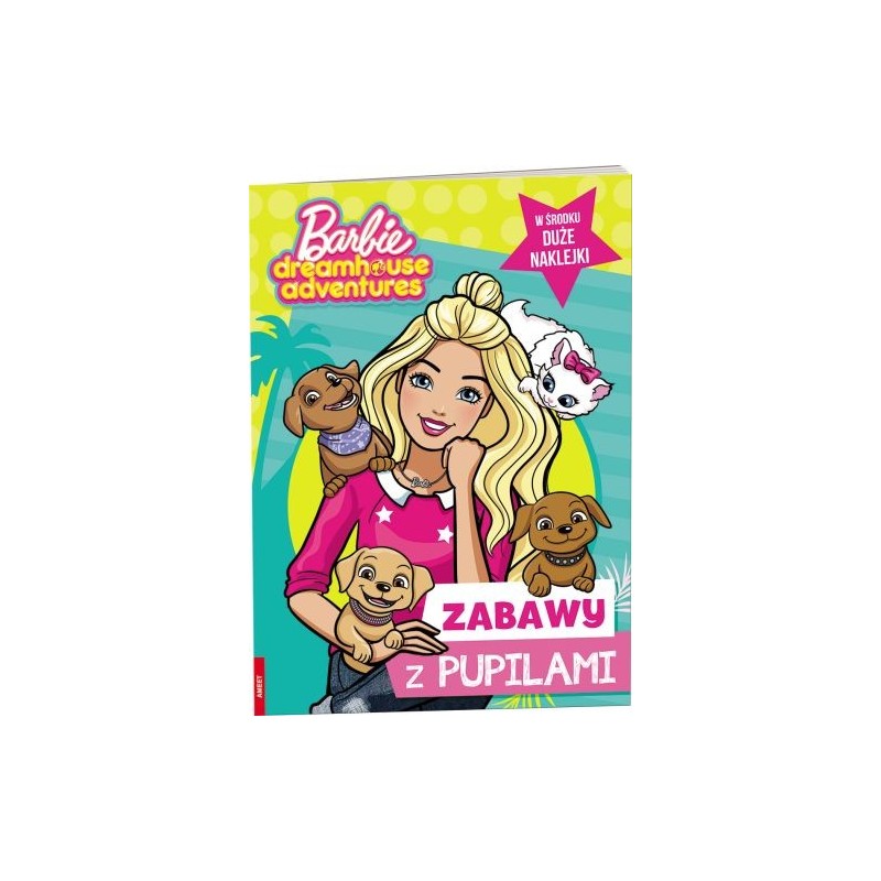 BARBIE DREAMHOUSE ADVENTURES ZABAWY Z PUPILAMI