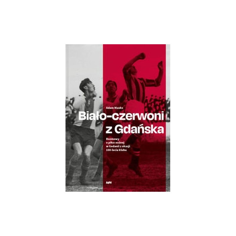 BIAŁO-CZERWONI Z GDAŃSKA