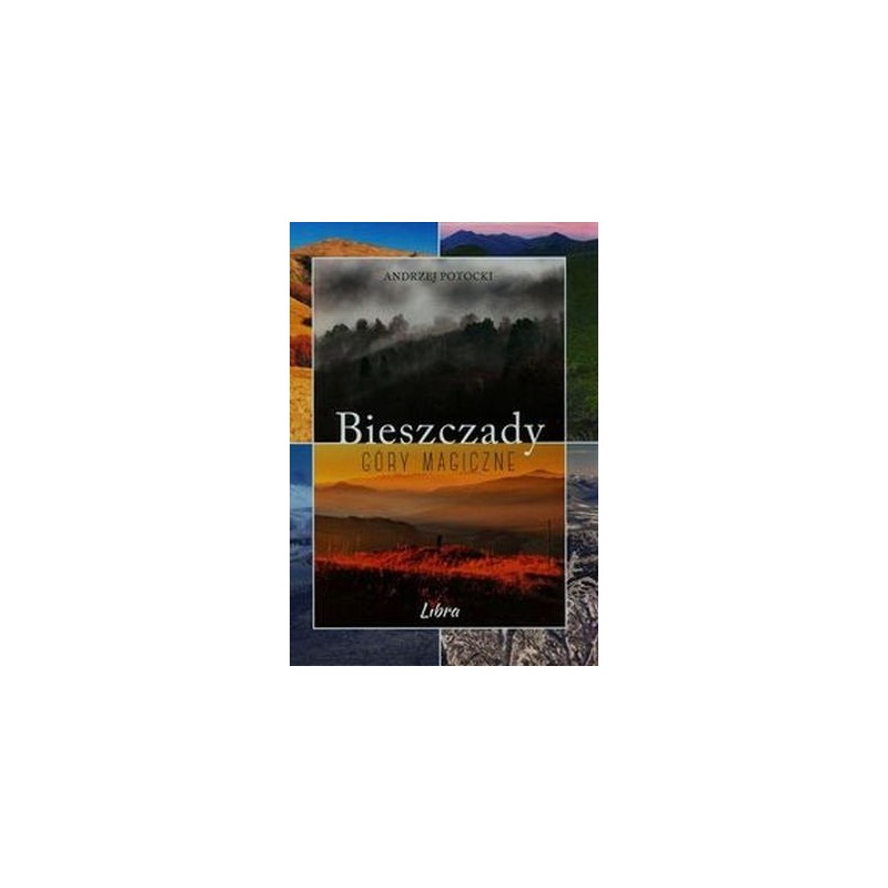 BIESZCZADY GÓRY MAGICZNE