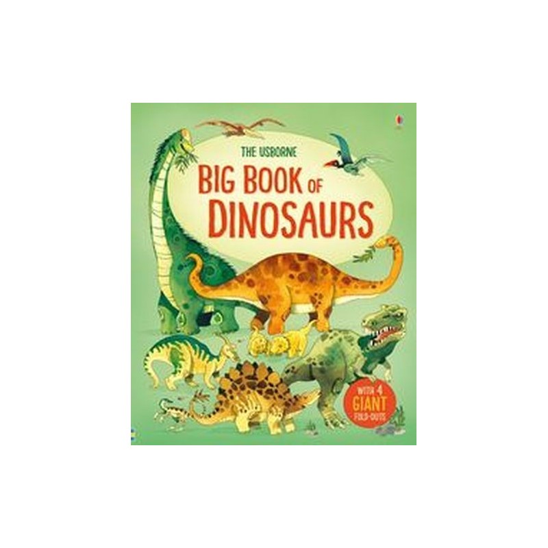 BIG BOOK OF DINOSAURS