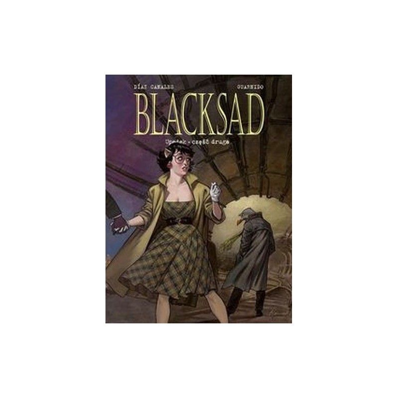 BLACKSAD UPADEK CZĘŚĆ DRUGA TOM 7