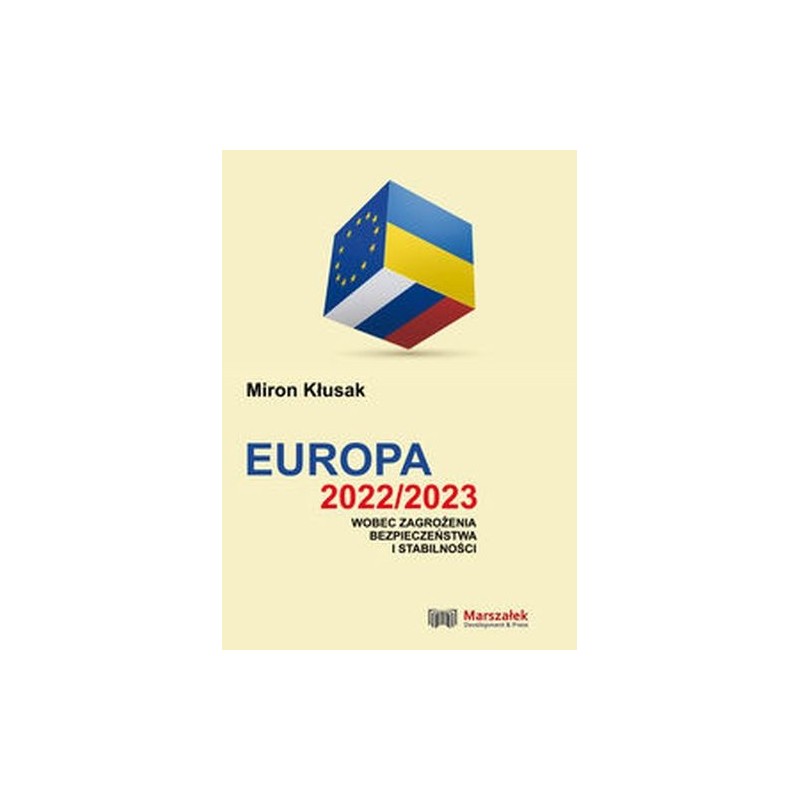 EUROPA 2022/2023 WOBEC ZAGROŻENIA BEZPIECZEŃSTWA I STABILNOŚCI