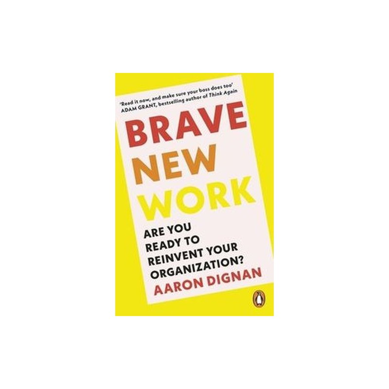 BRAVE NEW WORK