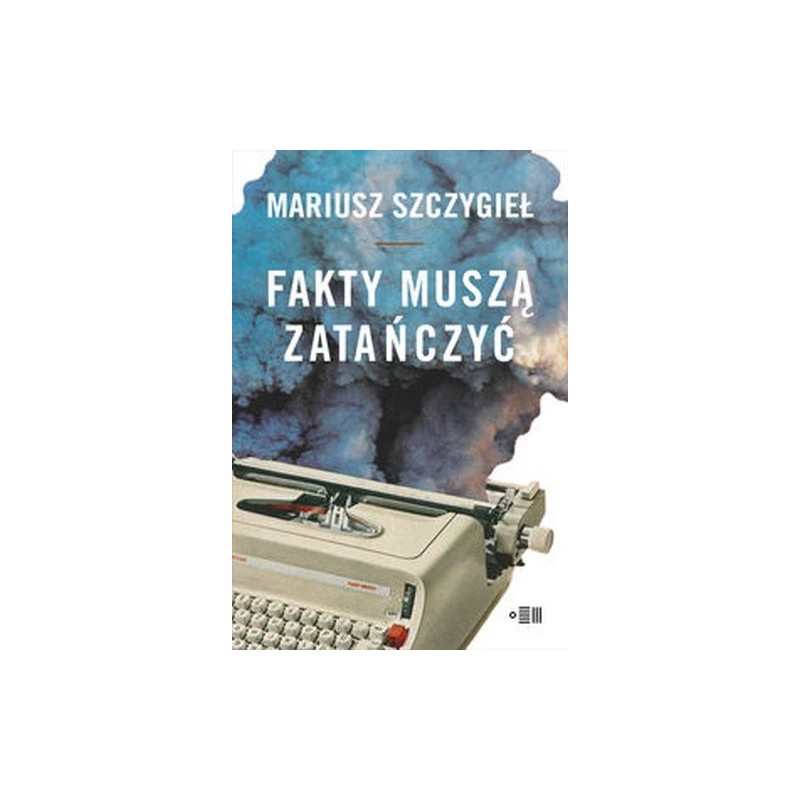 FAKTY MUSZĄ ZATAŃCZYĆ