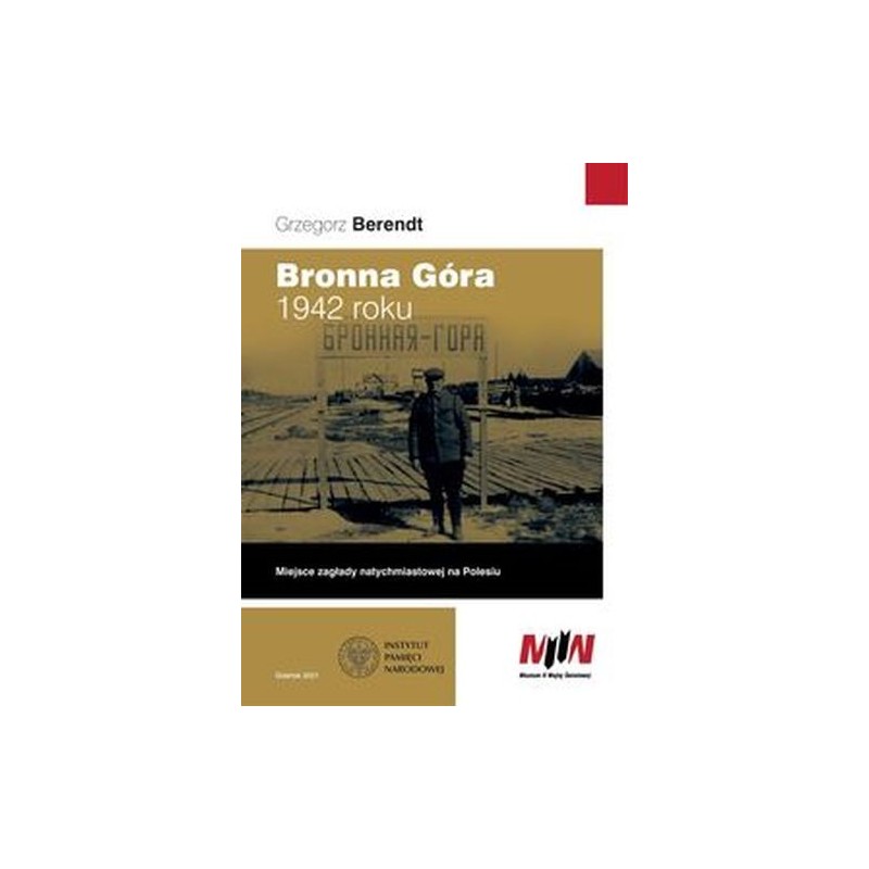 BRONNA GÓRA 1942 ROKU