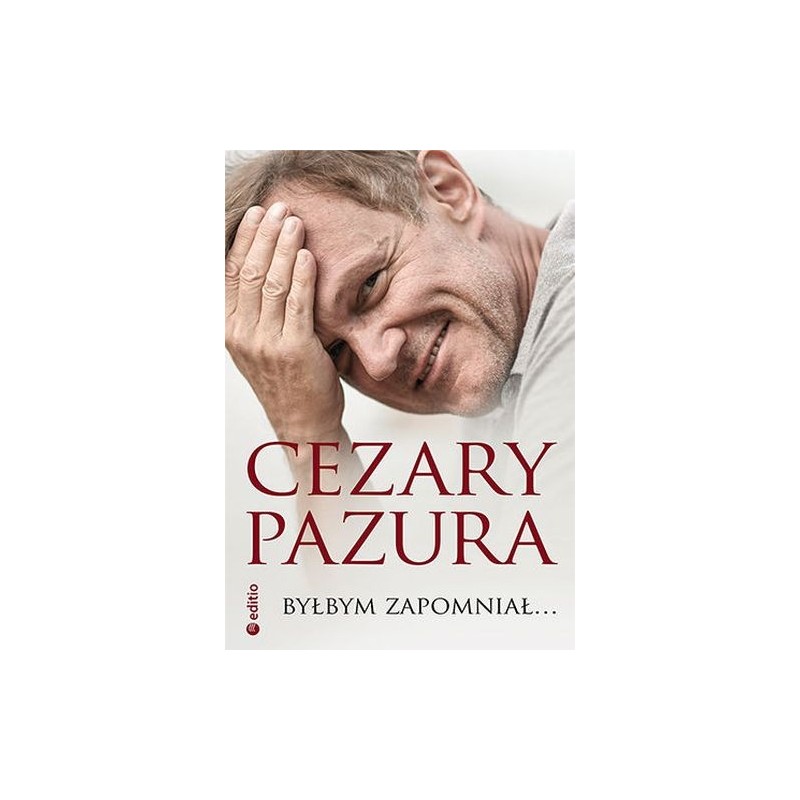 BYŁBYM ZAPOMNIAŁ...