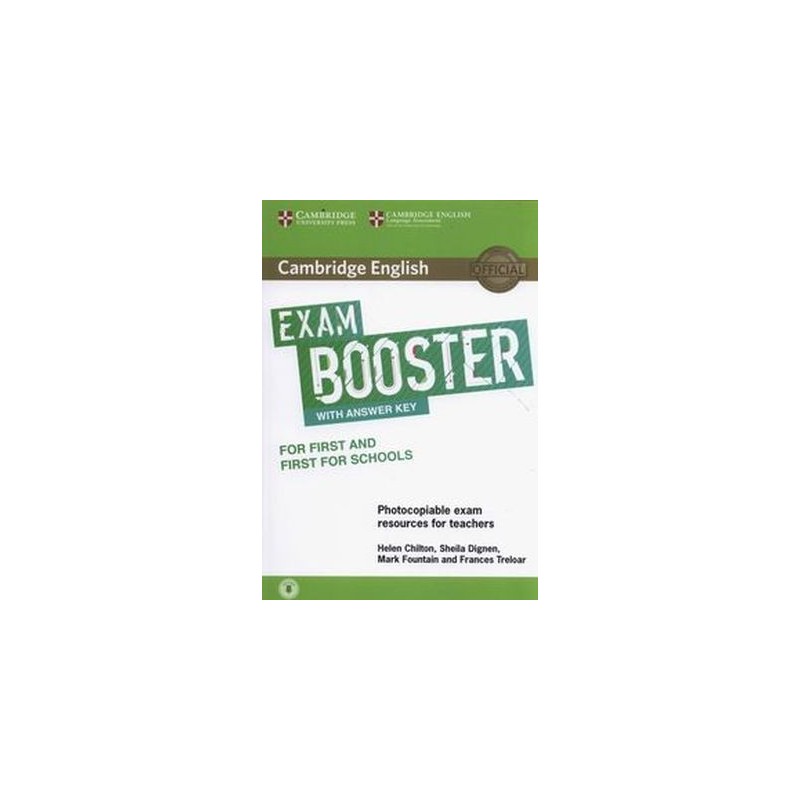 CAMBRIDGE ENGLISH EXAM BOOSTER FOR FIRST AND FIRST FOR SCHOOLS WITH ANSWER KEY WITH AUDIO PHOTOCOPIABLE EXAM RESOURCES FOR TE...