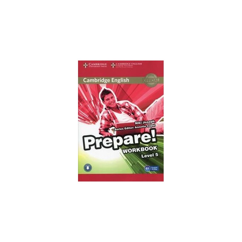 CAMBRIDGE ENGLISH PREPARE! 5 WORKBOOK