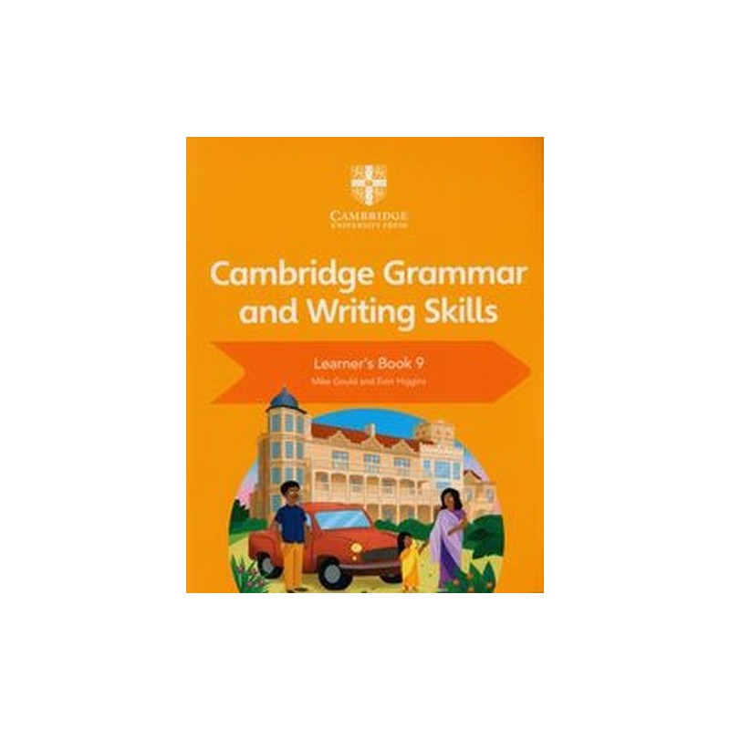 CAMBRIDGE GRAMMAR AND WRITING SKILLS LEARNERS BOOK 9