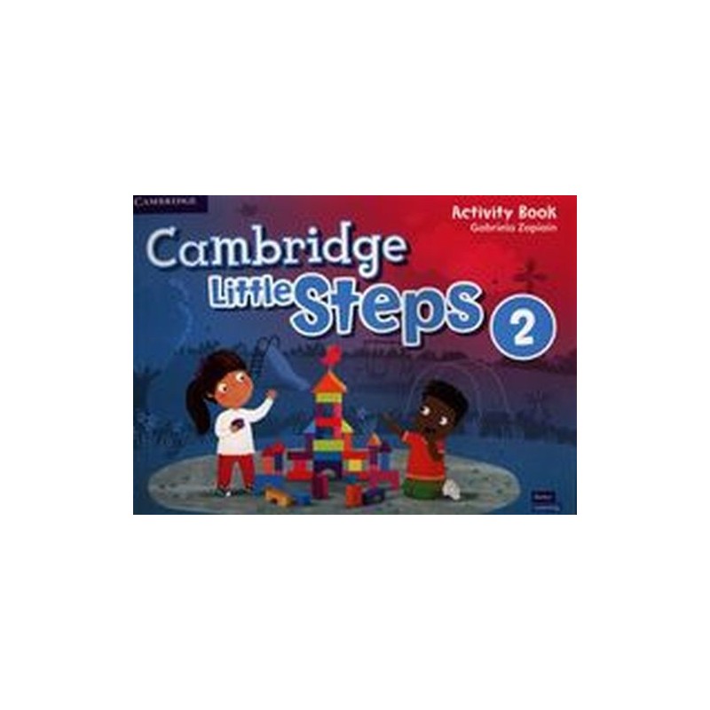 CAMBRIDGE LITTLE STEPS LEVEL 2 ACTIVITY BOOK