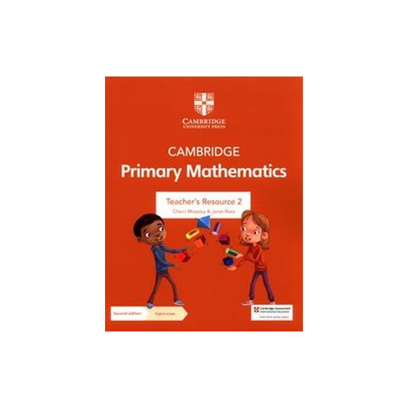 CAMBRIDGE PRIMARY MATHEMATICS TEACHERS RESOURCE 2 WITH DIGITAL ACCESS