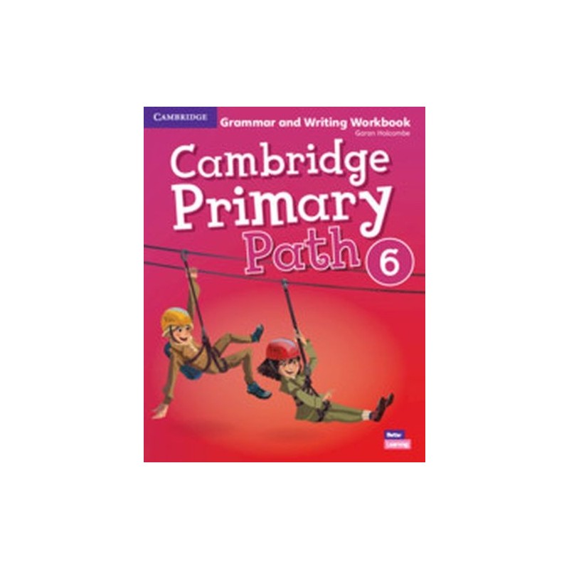 CAMBRIDGE PRIMARY PATH 6 GRAMMAR AND WRITING WORKBOOK