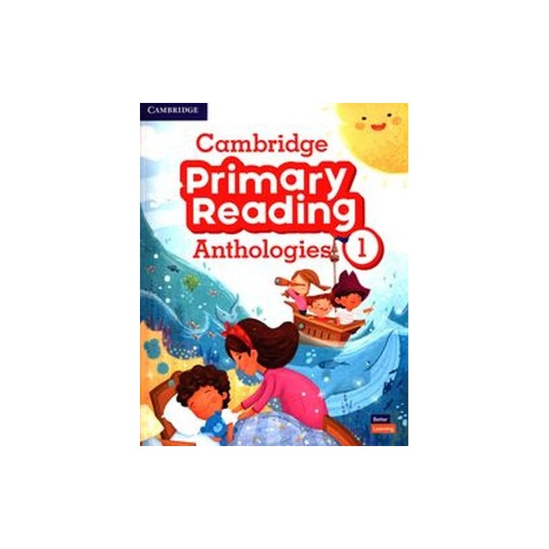 CAMBRIDGE PRIMARY READING ANTHOLOGIES 1