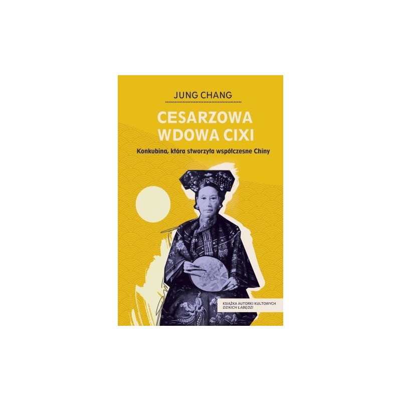 CESARZOWA WDOWA CIXI