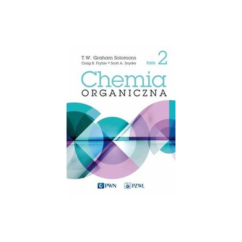 CHEMIA ORGANICZNA. TOM 2