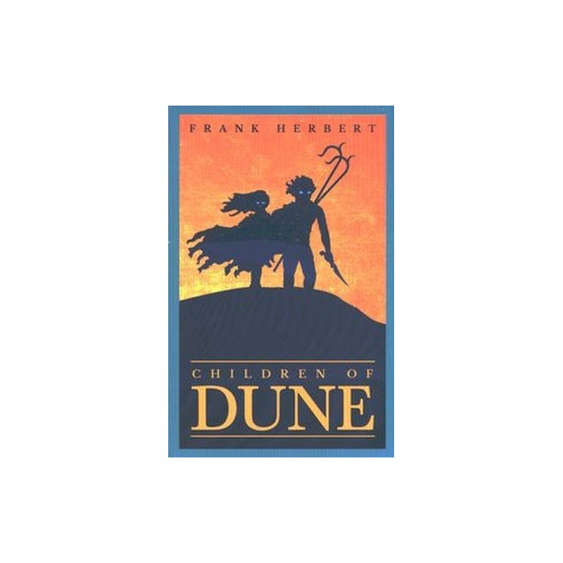 CHILDREN OF DUNE