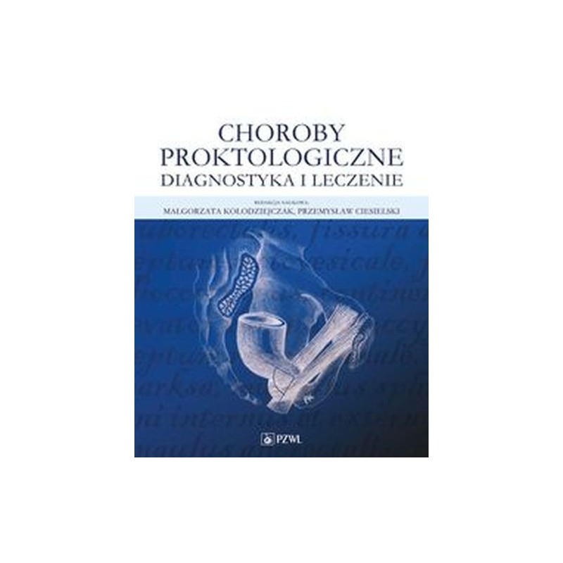 CHOROBY PROKTOLOGICZNE