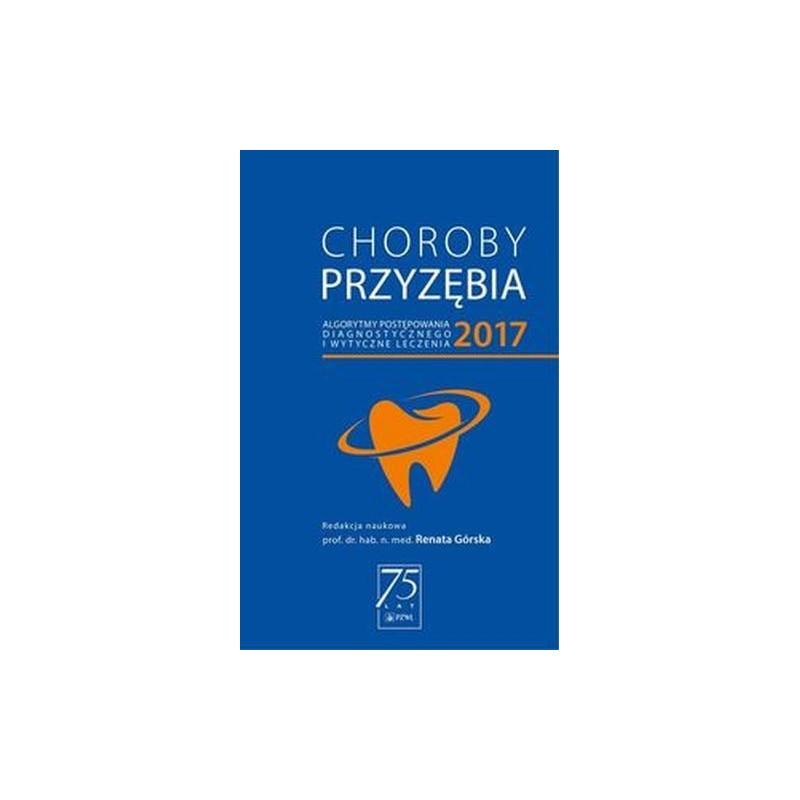 CHOROBY PRZYZĘBIA 2017