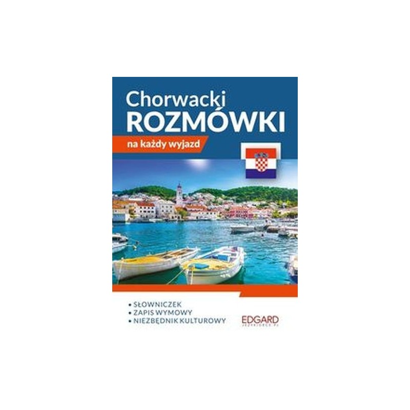 CHORWACKI ROZMÓWKI NA KAŻDY WYJAZD